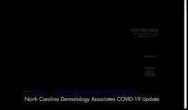 
							         NC Dermatology Associates | Dermatology Raleigh, Cary, Triangle, NC								  
							    
