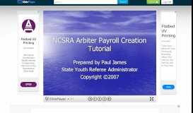 
							         NCSRA Arbiter Payroll Creation Tutorial Prepared by Paul James ...								  
							    