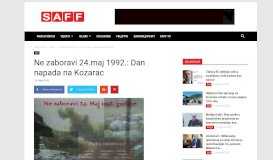 
							         Ne zaboravi 24.maj 1992.: Dan napada na Kozarac | SAFF Portal								  
							    