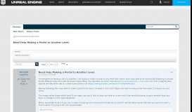 
							         Need Help Making a Portal to Another Level. - Unreal Engine Forums								  
							    