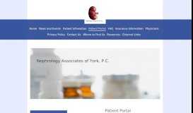 
							         Nephrology Associates of York, P.C. - Patient Portal								  
							    