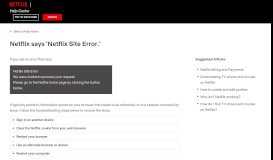 
							         Netflix says 'Netflix Site Error.' - Netflix Help Center								  
							    