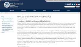 
							         New AESDirect Portal Now Available in ACE | U.S. Customs and ...								  
							    