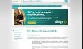 
							         New Brokers to Suncorp Bank | Business Partners Online								  
							    