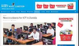 
							         New era dawns for ICT in Zambia – Zambia Daily Mail								  
							    
