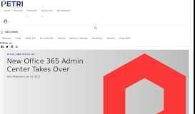 
							         New Office 365 Admin Center Takes Over - Petri								  
							    
