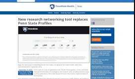
							         New research networking tool replaces Penn State Profiles - Penn ...								  
							    