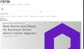 
							         New Teams and Skype for Business Online Admin Center Appears ...								  
							    