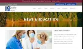 
							         News & Education - Paradise Medical Group								  
							    