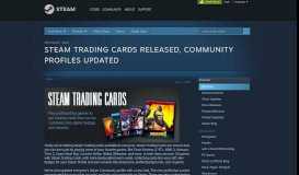 
							         News - Steam Trading Cards Released, Community Profiles Updated								  
							    
