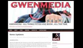 
							         News Updates – GwenMedia – All things fetish and bdsm…all the time								  
							    