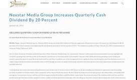 
							         Nexstar Media Group Increases Quarterly Cash Dividend By 20 Percent								  
							    