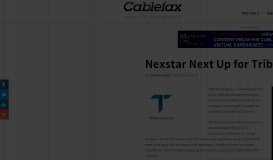 
							         Nexstar Next Up for Tribune - Cablefax								  
							    