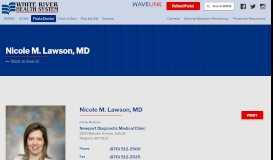 
							         Nicole M. Lawson, MD | White River Health System								  
							    
