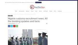 
							         Nigeria customs recruitment news: All the trending updates and facts ...								  
							    