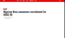 
							         Nigerian Navy announces recruitment for DSSC 26 - Daily Post Nigeria								  
							    