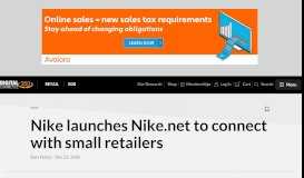 
							         Nike launches Nike.net to connect with small retailers								  
							    