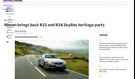 
							         Nissan brings back R33 and R34 Skyline heritage parts - Yahoo News								  
							    