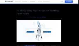 
							         No Wifi Landing Page? You're Not Reaching 450M People - Instapage								  
							    