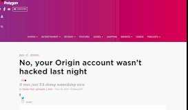 
							         No, your Origin account hasn't been hacked, EA was just ...								  
							    
