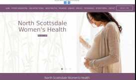 
							         North Scottsdale Women's Health: OBGYNs: Scottsdale, AZ								  
							    