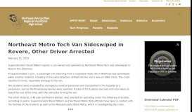
							         Northeast Metro Tech Van Sideswiped in Revere, Other Driver Arrested								  
							    