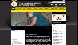 
							         Northumberland County Career and Technology Center / Homepage								  
							    