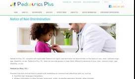 
							         Notice of Non-Discrimination | Pediatrics Plus								  
							    