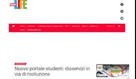 
							         Nuovo portale studenti: disservizi in via di risoluzione - SudLife								  
							    