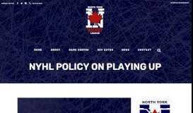 
							         NYHL Policy on Playing Up - North York Hockey League								  
							    