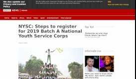
							         NYSC: Steps to register for 2019 Batch A National Youth Service Corps								  
							    