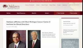 
							         Oaklawn affiliates with West Michigan Cancer Center & Institute for ...								  
							    