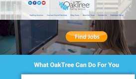 
							         OakTree Staffing & Training | IT Staffing & Microsoft Training | Tulsa, OK								  
							    