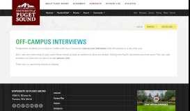 
							         Off-Campus Interviews - University of Puget Sound								  
							    