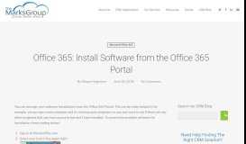 
							         Office 365: Install Software from the Office 365 Portal - The Marks Group								  
							    