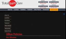 
							         Office Policies and & Financial | Total Pain Care | Meridian Mississippi								  
							    