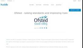 
							         Ofsted - raising standards and improving lives | Huddle								  
							    