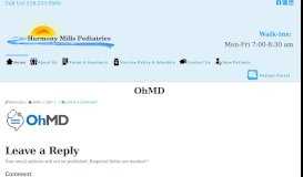 
							         OhMD | Harmony Mills Pediatrics								  
							    