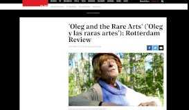 
							         'Oleg and the Rare Arts' ('Oleg y las raras artes'): Rotterdam Review ...								  
							    