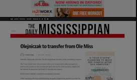 
							         Olejniczak to transfer from Ole Miss - The Daily Mississippian | The ...								  
							    