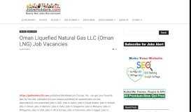 
							         Oman Liquefied Natural Gas LLC (Oman LNG) Job Vacancies								  
							    