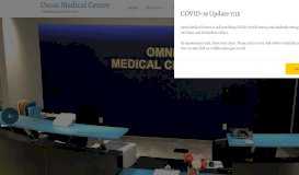 
							         Omni Medical Center – -Establishing Care Since 2004								  
							    