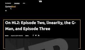 
							         On HL2: Episode Two, linearity, the G-Man, and Episode Three ...								  
							    
