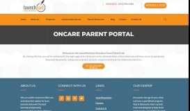 
							         OnCare Parent Portal | LaunchPad Early Education								  
							    