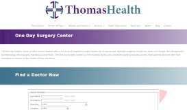 
							         One Day Surgery Center - Thomas Health								  
							    