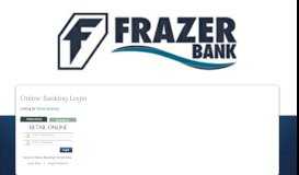 
							         Online Banking Login - Frazer Bank								  
							    