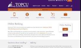 
							         Online Banking | Tucson Old Pueblo Credit Union - TOPCU								  
							    