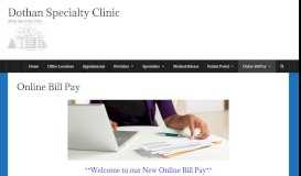 
							         Online Bill Pay | Dothan Specialty Clinic								  
							    
