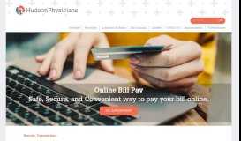 
							         Online Bill Pay | Hudson Physicians								  
							    