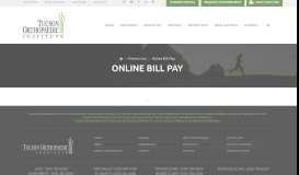 
							         Online Bill Pay - Tucson Orthopaedic Institute								  
							    